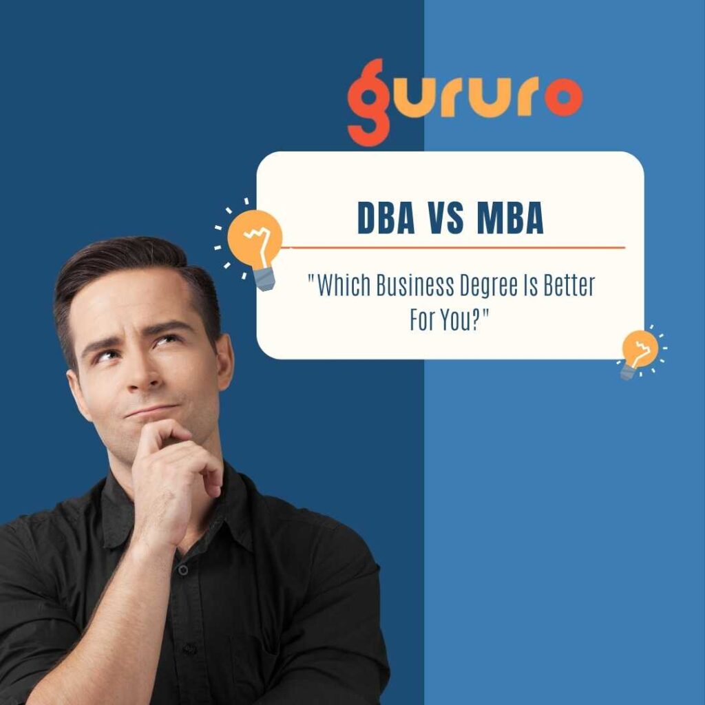 DBA vs MBA: Which business degree is Better For You in 2026 1 DBA Vs MBA