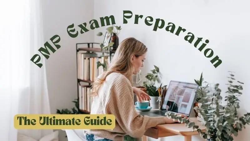 The Ultimate Guide to Mastering Your PMP Exam Preparation in 2026 10 PMP Exam Preparation image