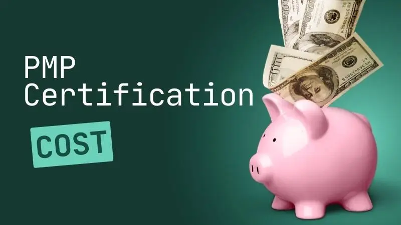 PMP Certification Cost : A Guide to Budgeting for Your PMI Credential in 2026 16 PMP Certification Cost image