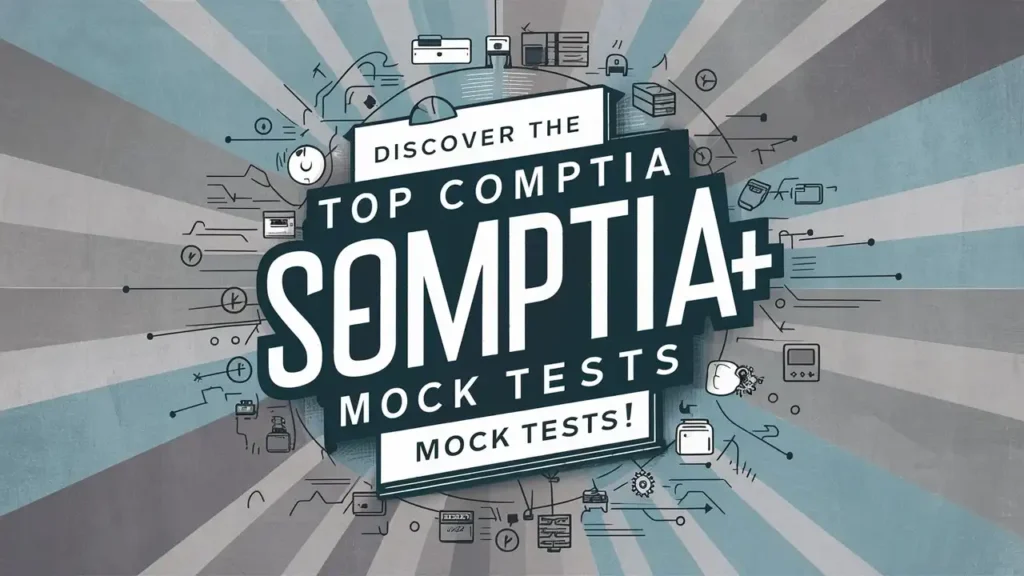 Discover the Top CompTIA Server+ (SK0-005) Mock Tests