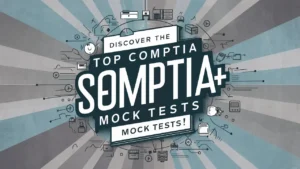 Discover the Top CompTIA Server+ (SK0-005) Mock Tests