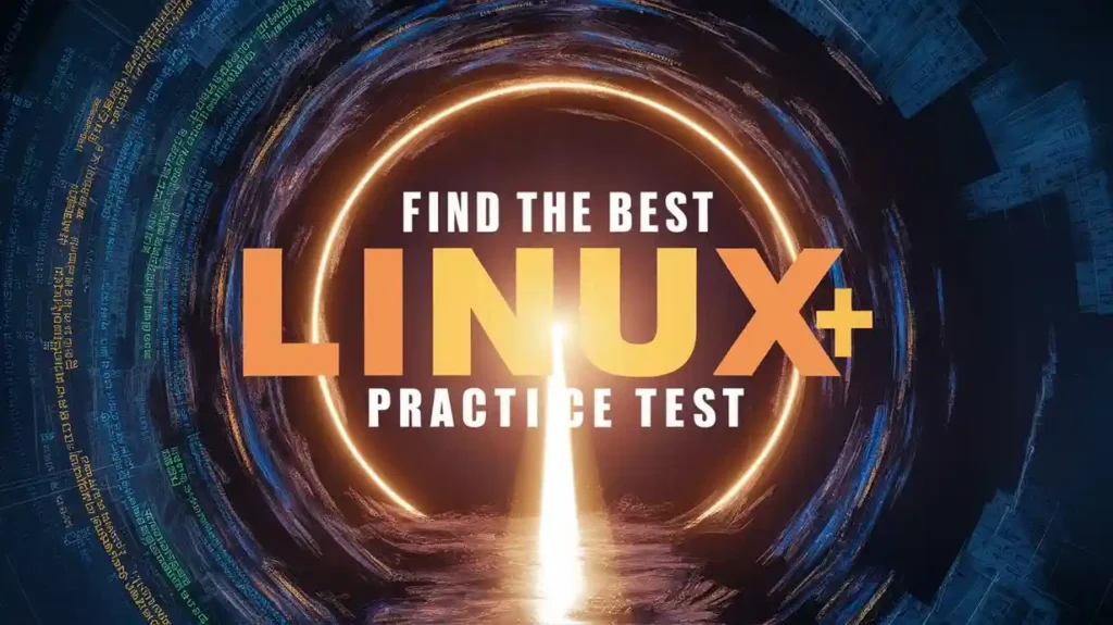 Find The Best CompTIA Linux+ Practice Test: Your Ultimate Guide 8 Find The Best CompTIA Linux+ Practice Test