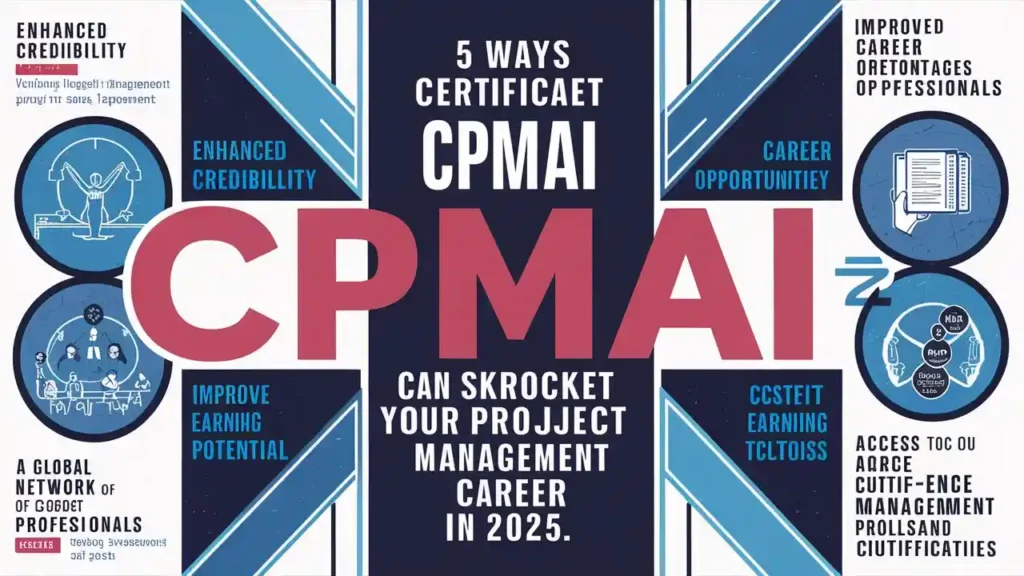 5 Ways CPMAI Certification Can Skyrocket Your Project Management Career in 2025