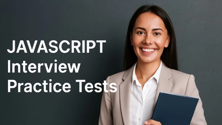 JavaScript Interview Questions and Mock Tests