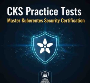 Certified Kubernetes Security Specialist