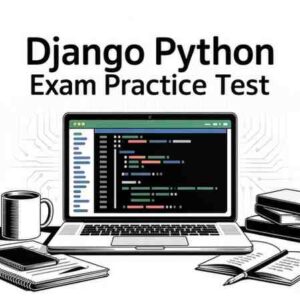 Django Python Exam Practice Tests