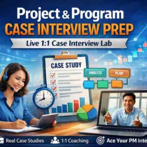 Project & Program Case Interview Prep