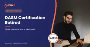 DASM Certification Retired โ Gururo